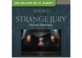 Dwayne Martineau, “Strange Jury,” 2021