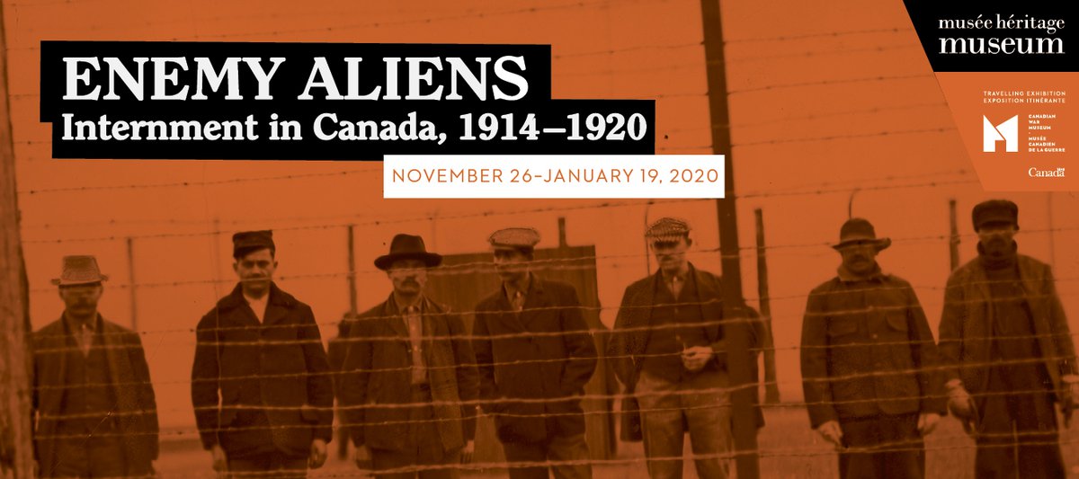 Enemy Aliens: Internment in Canada, 1914-1920 - Galleries West