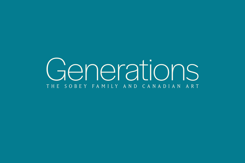 "Generations: The Sobey Family and Canadian Art "