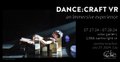 Deb Dumka, Debra Sloan, Claire Sanford, and Joe Laughlin, “Dance:Craft VR,” 2024