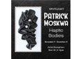 Patrick Moskwa, “Haptic Bodies,” 2024